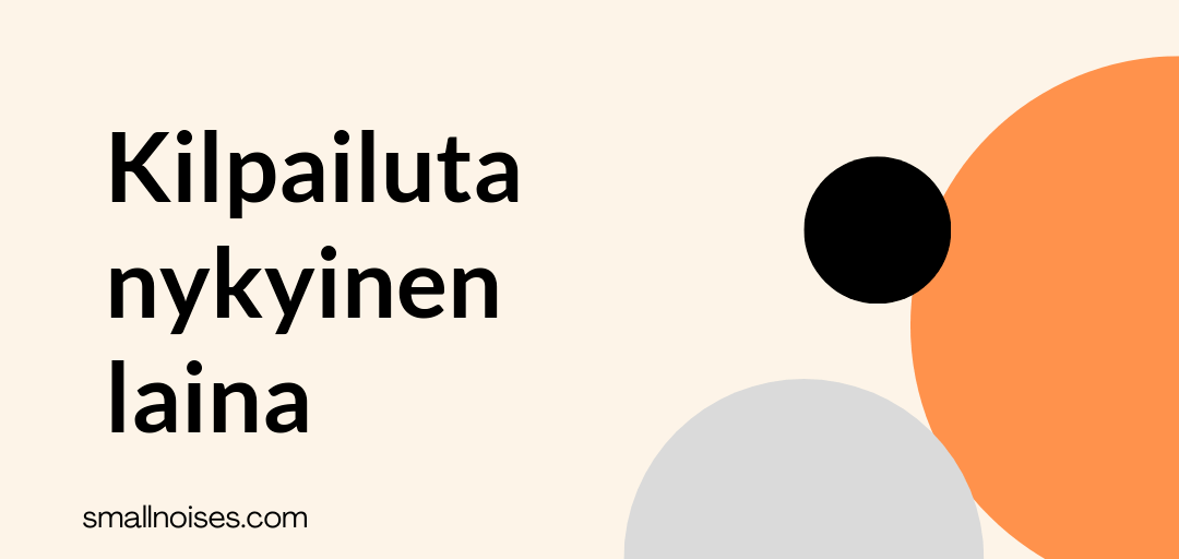 Kilpailuta nykyinen laina