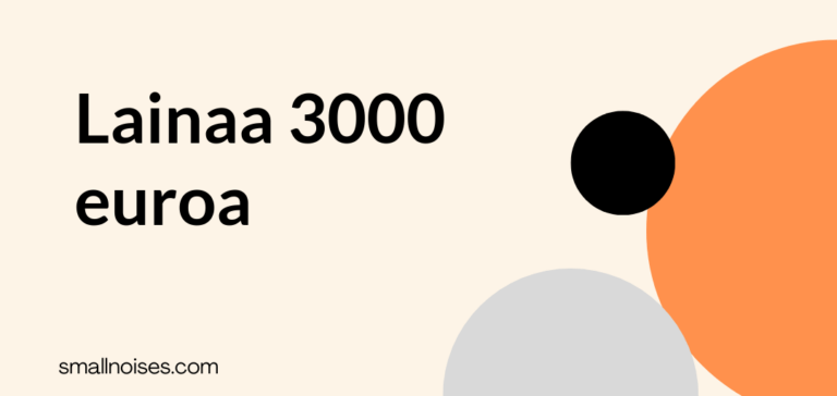 Lainaa 3000 euroa