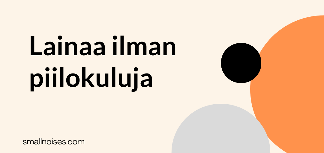 Lainaa ilman piilokuluja