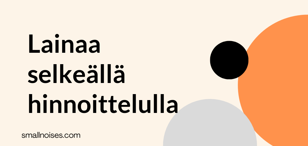 Lainaa selkealla hinnoittelulla